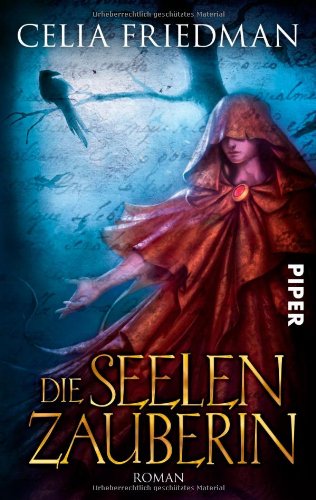 9783492267823: Die Seelenzauberin: Roman