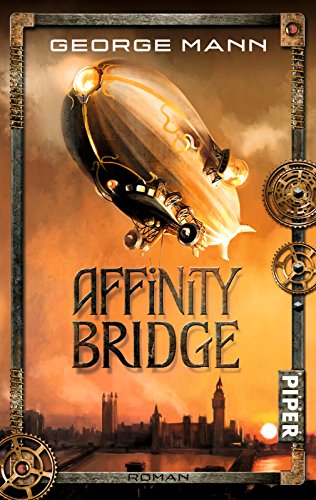 Beispielbild fr Affinity Bridge: Roman zum Verkauf von medimops