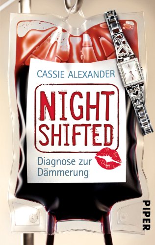 Beispielbild fr Nightshifted: Diagnose zur Dmmerung zum Verkauf von medimops