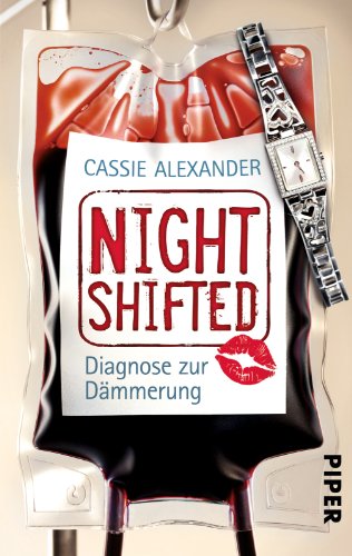 Stock image for Nightshifted: Diagnose zur Dmmerung for sale by medimops