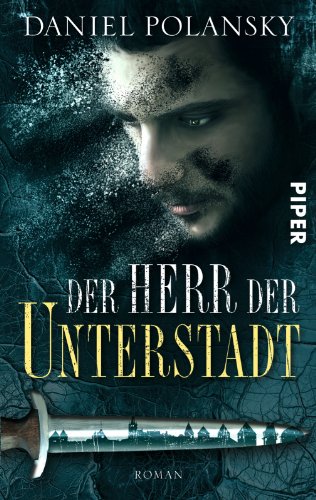 Beispielbild fr Der Herr der Unterstadt: Thriller zum Verkauf von medimops