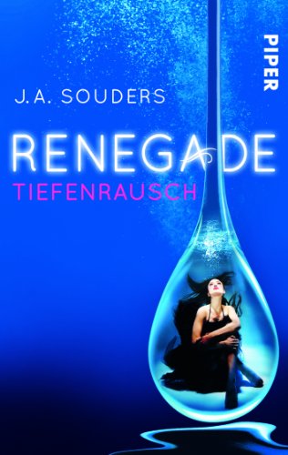 Stock image for Renegade - Tiefenrausch for sale by Storisende Versandbuchhandlung