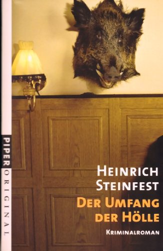 Stock image for Der Umfang der Hlle. Kriminalroman for sale by medimops