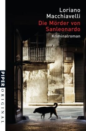 Imagen de archivo de Die Mrder von Sanleonardo: Kriminalroman a la venta por medimops