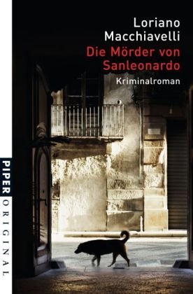 Stock image for Die Mrder von Sanleonardo: Kriminalroman for sale by medimops