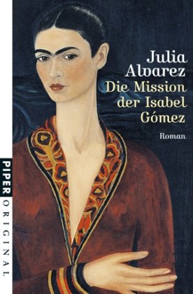 9783492271325: Die Mission der Isabel Gmez