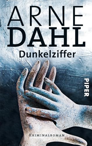 Dunkelziffer (9783492271783) by Dahl, Arne