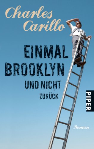Stock image for Einmal Brooklyn und nicht zurck: Roman for sale by medimops