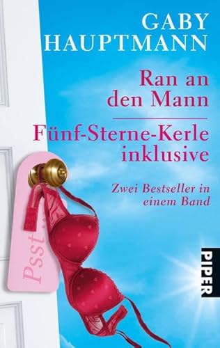 Imagen de archivo de Ran an den Mann   Fünf-Sterne-Kerle inklusive: Zwei Bestseller in einem Band Hauptmann, Gaby a la venta por tomsshop.eu