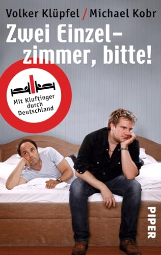9783492272209: Zwei Einzelzimmer, bitte!: Mit Kluftinger durch Deutschland