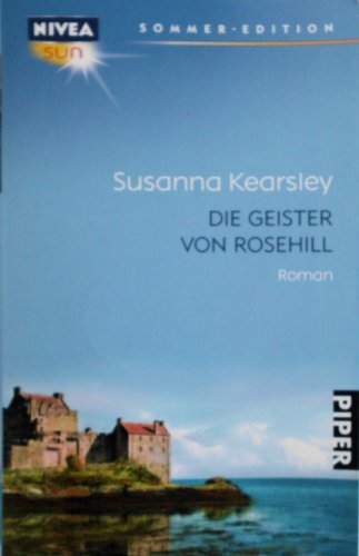 Die Geister von Rosehill Roman - Kearsley, Susanna