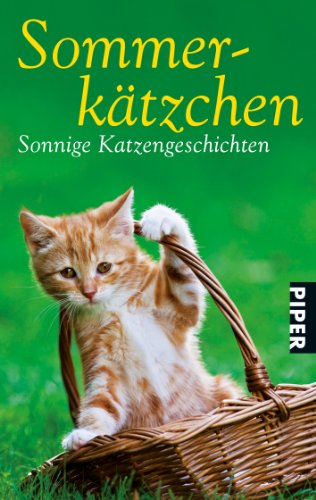 9783492272391: Sommerktzchen: Sonnige Katzengeschichten