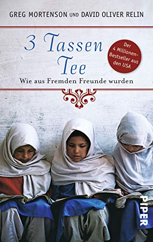 Beispielbild fr 3 Tassen Tee: Wie aus Fremden Freunde wurden zum Verkauf von medimops