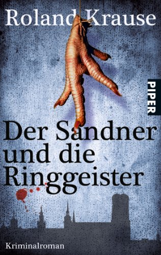 Der Sandner und die Ringgeister. - Roland Krause