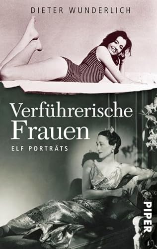 Stock image for Verfhrerische Frauen: Elf Portrts for sale by Ammareal