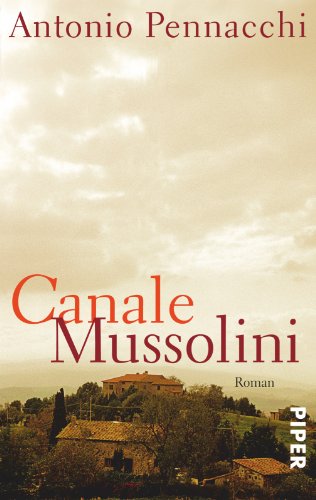 9783492273091: Canale Mussolini