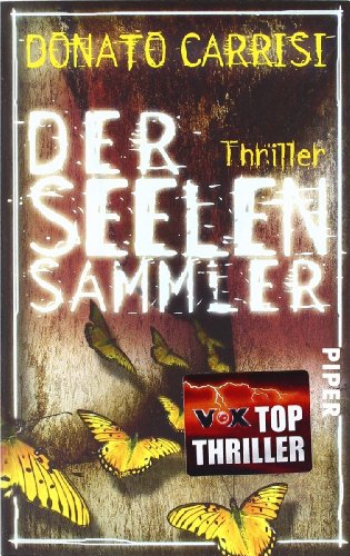 Beispielbild fr Der Seelensammler: Thriller zum Verkauf von medimops