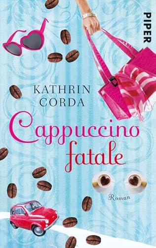 Beispielbild fr Cappuccino fatale: Roman zum Verkauf von medimops