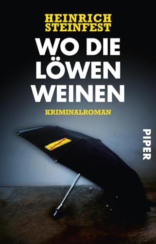 Stock image for Wo die Lwen weinen: Kriminalroman for sale by medimops