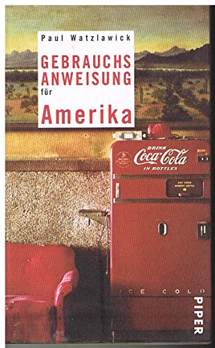 Stock image for Gebrauchsanweisung fr Amerika. for sale by Priceless Books