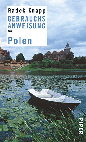 Beispielbild fr Gebrauchsanweisung für Polen [Taschenbuch] von Knapp, Radek zum Verkauf von Nietzsche-Buchhandlung OHG