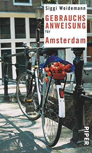 Beispielbild fr Gebrauchsanweisung fr Amsterdam zum Verkauf von medimops