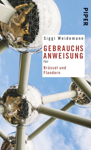 Beispielbild fr Gebrauchsanweisung für Brüssel und Flandern [Gebundene Ausgabe] zum Verkauf von Nietzsche-Buchhandlung OHG