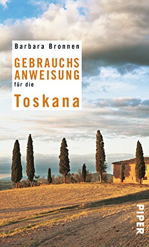 9783492275729: Gebrauchsanweisung fr die Toskana