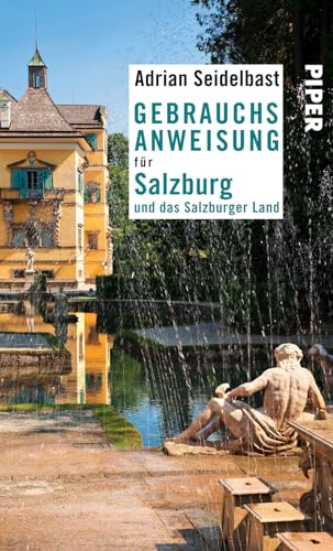 9783492276177: Gebrauchsanweisung fr Salzburg und das Salzburger Land