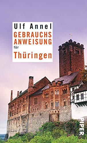 Imagen de archivo de Gebrauchsanweisung fr Thringen a la venta por medimops