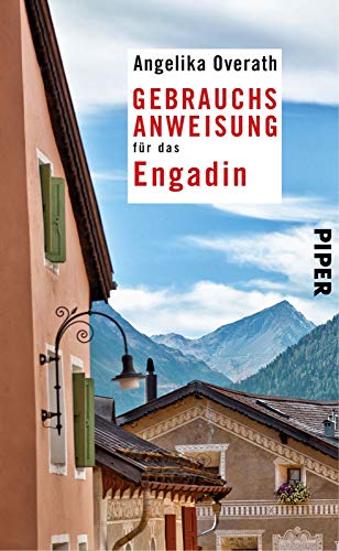 Beispielbild fr Gebrauchsanweisung fr das Engadin zum Verkauf von medimops