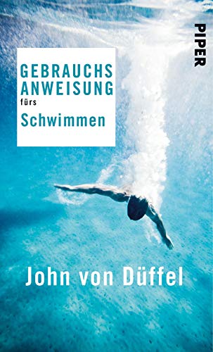 9783492276740: Gebrauchsanweisung frs Schwimmen