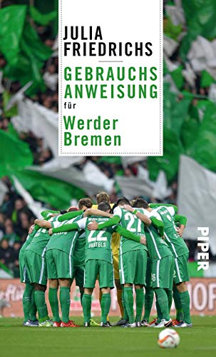 Gebrauchsanweisung für Werder Bremen - Friedrichs, Julia