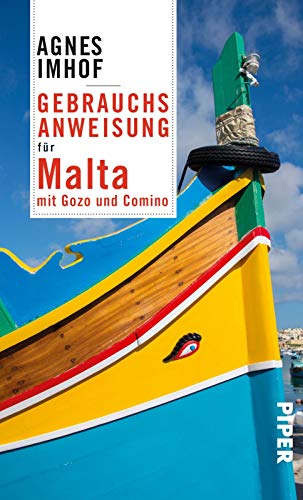 Beispielbild fr Gebrauchsanweisung fr Malta: mit Gozo und Comino zum Verkauf von medimops