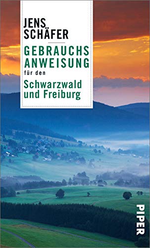 Beispielbild fr Gebrauchsanweisung fr den Schwarzwald und Freiburg -Language: german zum Verkauf von GreatBookPrices