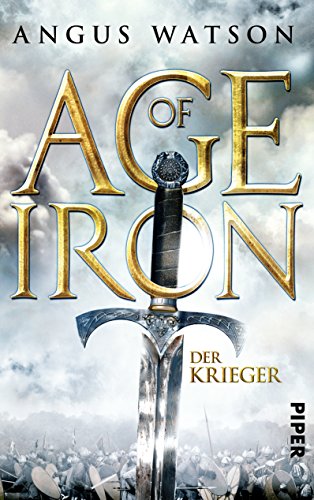 Imagen de archivo de Age of Iron: Der Krieger a la venta por medimops