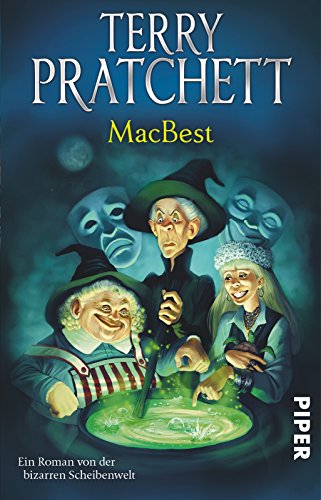 MacBest : Ein Roman von der bizarren Scheibenwelt - Terry Pratchett