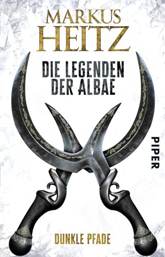 Stock image for Die Legenden der Albae: Dunkle Pfade (Die Legenden der Albae 3) for sale by medimops