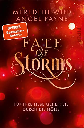 Stock image for Fate of Storms: Fr ihre Liebe gehen sie durch die Hlle | Romantic Fantasy trifft New Adult: Vom Glamour Hollywoods in hllische Abgrnde for sale by Revaluation Books