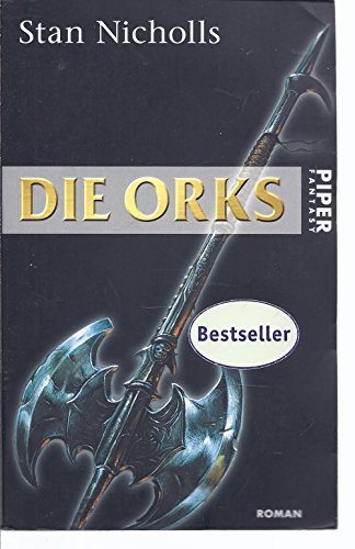 Beispielbild fr Die Orks: Roman (Piper Taschenbuch, Band 28613) Stan Nicholls zum Verkauf von tomsshop.eu