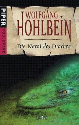 Die Nacht des Drachen: Roman - Hohlbein, Wolfgang