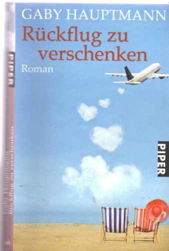 Rückflug zu verschenken: Roman