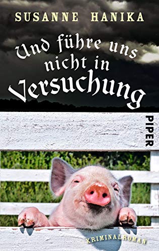 Beispielbild fr Und fhre uns nicht in Versuchung - Kriminalroman zum Verkauf von Der Bcher-Br