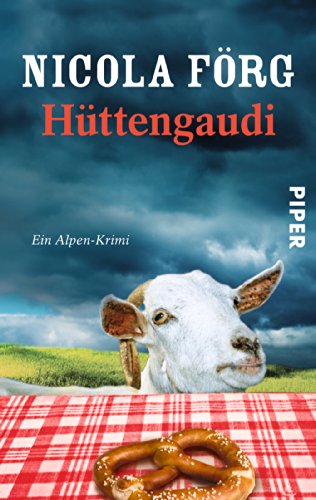 9783492301688: Httengaudi: Ein Alpen-Krimi