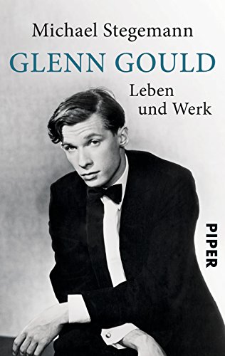 Beispielbild fr Glenn Gould: Leben und Werk zum Verkauf von medimops