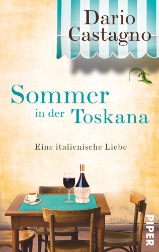 Beispielbild fr Sommer in der Toskana: Eine italienische Liebe zum Verkauf von medimops