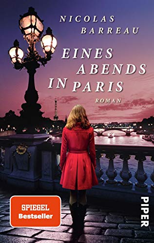 Stock image for Eines Abends in Paris : Roman. Nicolas Barreau. Aus dem Franz. bers. von Sophie Scherrer / Piper ; 30246 for sale by Versandantiquariat Schfer
