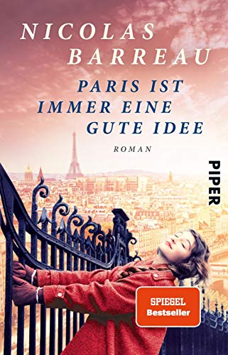 9783492302470: Paris ist immer eine gute Idee