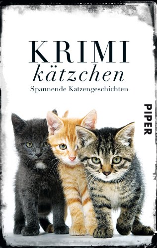 9783492302616: Krimiktzchen: Spannende Katzengeschichten