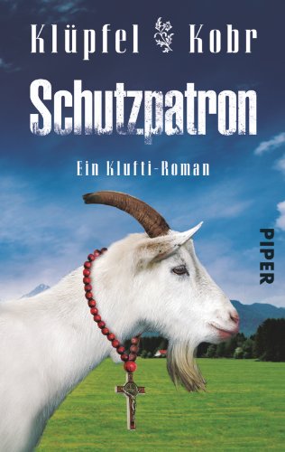 9783492303057: Schutzpatron: Ein Klufti-Roman